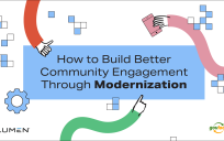 How to Build Better Community Engagement Through Modernization